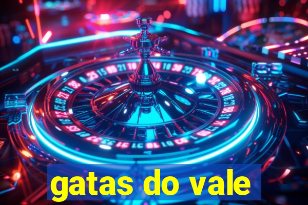 gatas do vale